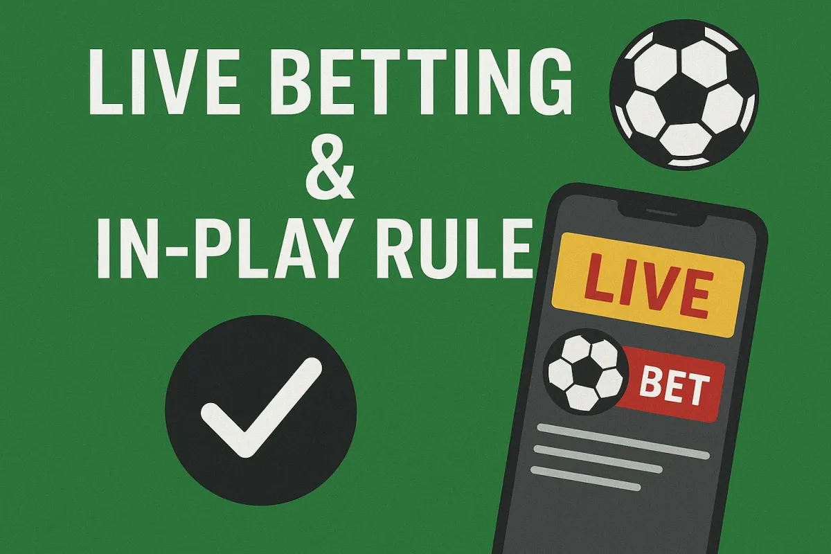 live betting in play rules