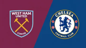 West Ham vs Chelsea - Predictions and Betting Tips in Premier League